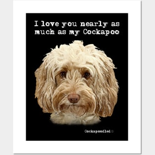 Cockapoo Love Posters and Art